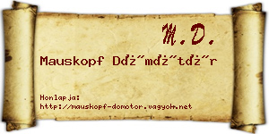 Mauskopf Dömötör névjegykártya